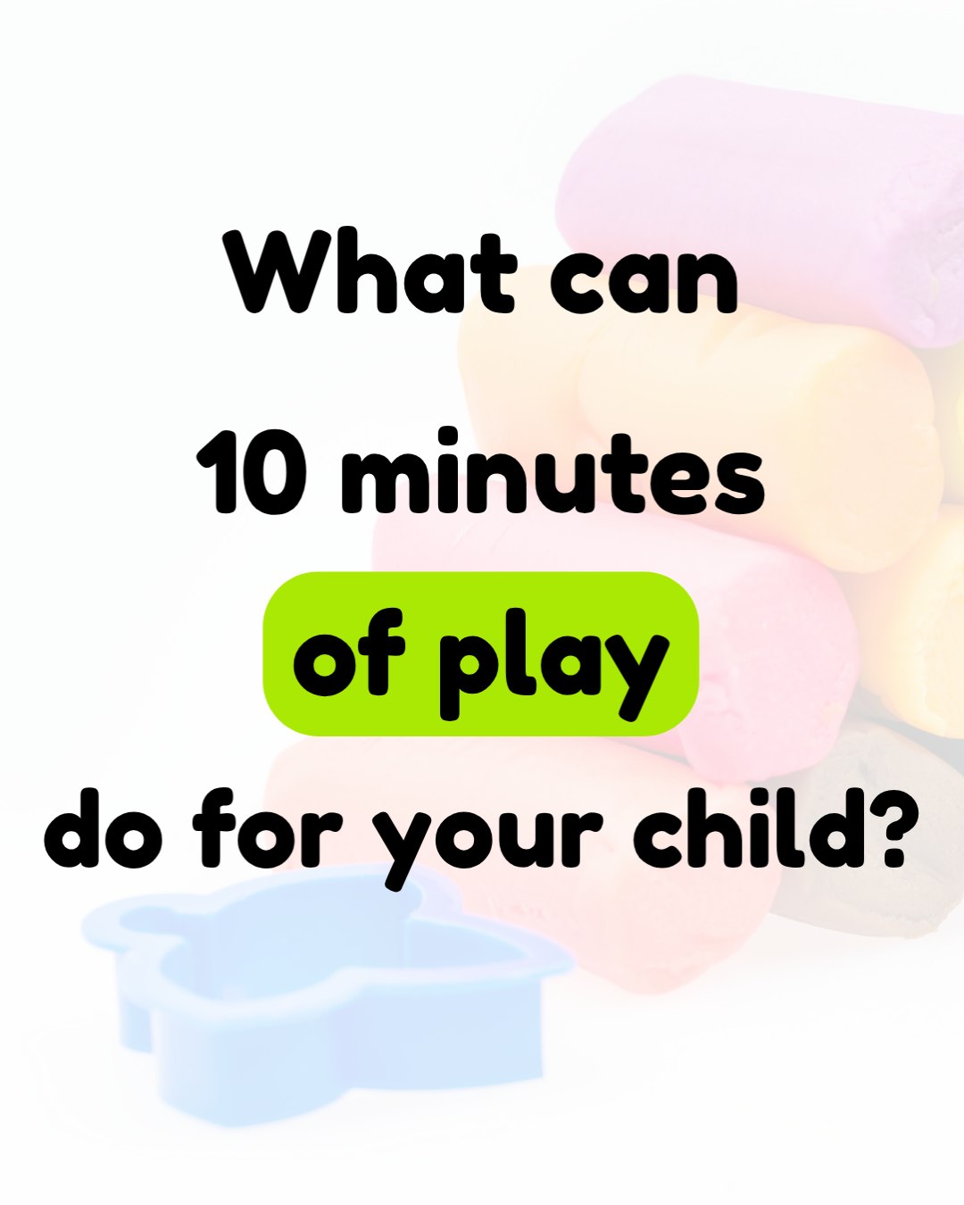 Ten minutes of play can teach your child more than an hour of worksheets 💡
