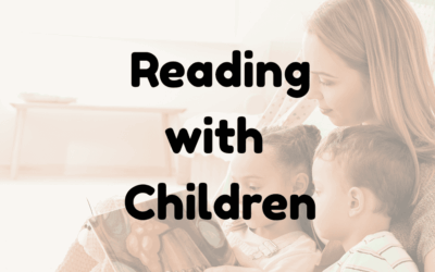 Reading with Children: Why It Matters
